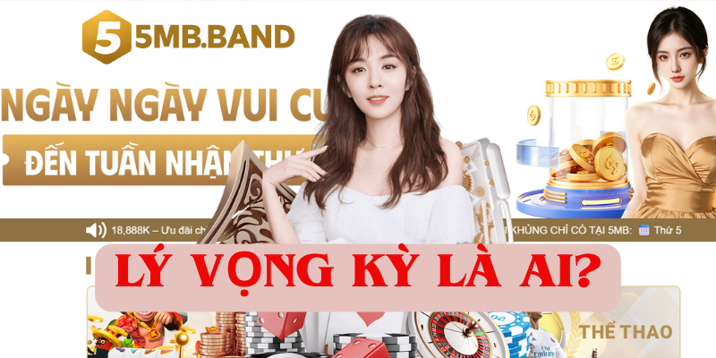 Lý Vọng Kỳ là ai