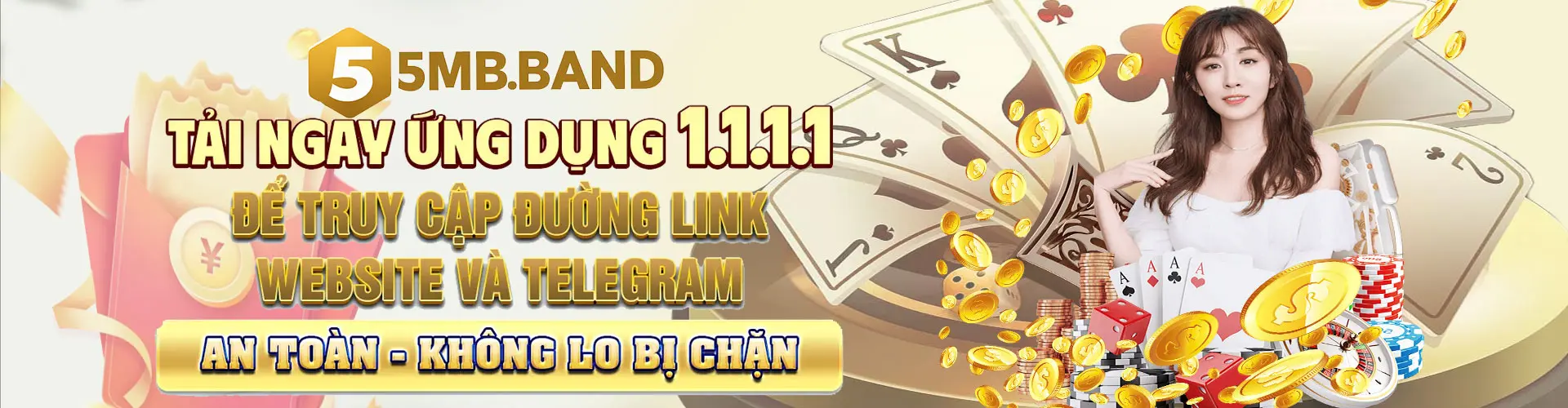 Tải Ngay Ứng Dụng Truy Cập 5MB Không Lo Bị Chặn